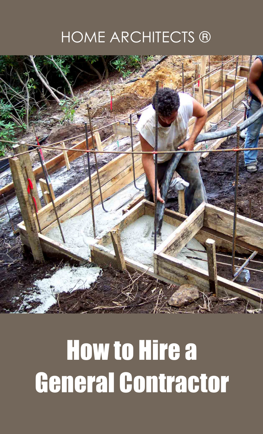 How to Hire a General Contractor